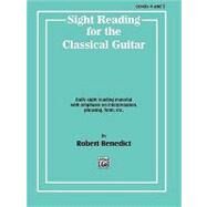 Sight Reading for the Classical Guitar, Levels 4 and 5 by Benedict, Robert, 9780769212852