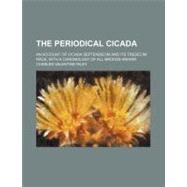 The Periodical Cicada by Riley, Charles Valentine, 9781154532852