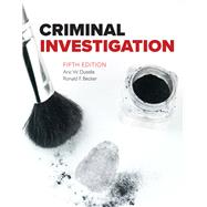 Criminal Investigation by Dutelle, Aric W.; Becker, Ronald F., 9781284082852