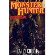 Monster Hunter International by Correia, Larry, 9781439132852