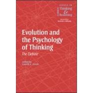 Evolution and the Psychology of Thinking: The Debate by Over,David E.;Over,David E., 9781841692852
