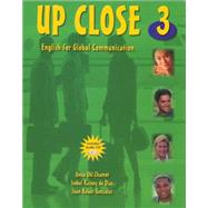 Up Close 3 English for Global Communication (with Audio CD) by Chamot, Anna Uhl; Rainey de Diaz, Isobel; Gonzalez, Joan Baker; Gordon, Deborah; Weinstein, Nina, 9780838432853