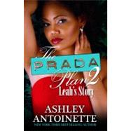 The Prada Plan 2 by Antoinette, Ashley, 9781601622853