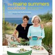 The Maine Summers Cookbook: Recipes for Delicious, Sun-filled Days by Greenlaw, Linda; Greenlaw, Martha, 9780670022854