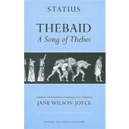 Thebaid by Statius; Joyce, Jane Wilson; Joyce, Jane Wilson, 9780801482854