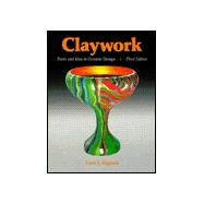 Claywork by Nigrosh, Leon I., 9780871922854