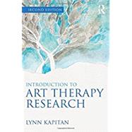 Introduction to Art Therapy Research by Kapitan; Lynn, 9781138912854