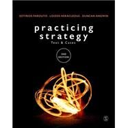 Practicing Strategy by Paroutis, Sotirios; Heracleous, Loizos; Angwin, Duncan, 9781473912854