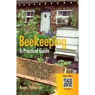 Beekeeping - A Practical Guide by Roger Patterson, 9780716022855