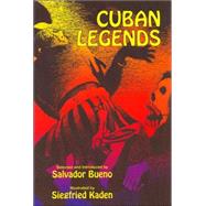 Cuban Legends by Bueno, Salvador; Ayorinde, Christine, 9781558762855