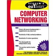 Schaum's Outline of Computer Networking by Tittel, Ed, 9780071362856