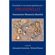 Pirandello in Un Mondo Globalizzato by Casella, Paola (CON); Budor, Doninique (CON); Vicentini, Claudio (CON); Van den Bossche, Bart (CON); O'connell, Daragh (CON), 9781788742856