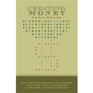 Creating Money by Holland, David S., 9781461002857