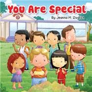 You Are Special by Zivalich, Jeanna Maria, 9781508482857