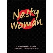 Nasty Woman by Katz, Anna, 9781681882857