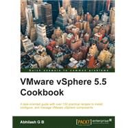 Vmware Vsphere 5.5 Cookbook by B., Abhilash G., 9781782172857