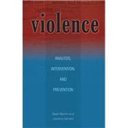 Violence by Byrne, Sean; Senehi, Jessica, 9780896802858