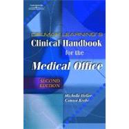 Delmar Learnings Clinical Handbook for the Medical Office by Heller, Michelle; Krebs, Connie, 9781401832858