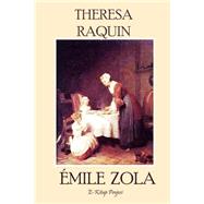 Theresa Raquin by Zola, Emile; Vizetelly, Edward; Ukray, Murat, 9781503042858