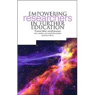 Empowering Researchers in Higher Education by Hillier, Yvonne; Jameson, Jill, 9781858562858