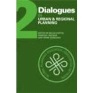 Dialogues in Urban and Regional Planning: Volume 2 by Stiftel; Bruce, 9780415402859
