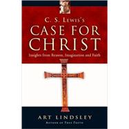 C. S. Lewis's Case for Christ by Lindsley, Art, 9780830832859