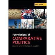 Foundations of Comparative Politics by Newton, Kenneth; Van Deth, Jan W., 9781107582859