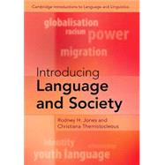 Introducing Language and Society by Rodney H. Jones ; Christiana Themistocleous, 9781108712859