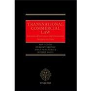 Transnational Commercial Law International Instruments and Commentary by Goode, Roy; Kronke, Herbert; McKendrick, Ewan; Wool, Jeffrey, 9780199582860