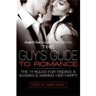 Askmen.com Presents the Guy's Guide to Romance by Bassil, James, 9780061242861