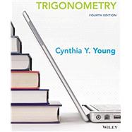 Algebra and Trigonometry, Enhanced eText by Cynthia Y. Young, 9781119582861