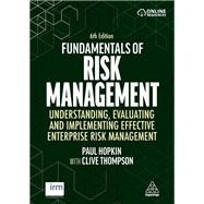 Fundamentals of Risk Management by Clive Thompson; Paul Hopkin, 9781398602861