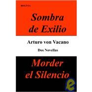Morder El Silencio by Vacano, Arturo Von, 9781419622861
