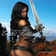 The Future of Erotic Fantasy Art by Peart-smith, Paul, 9780062082862