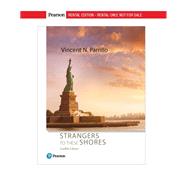 Strangers to These Shores [Rental Edition] by Parrillo, Vincent N., 9780134732862