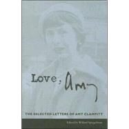 Love, Amy by Clampitt, Amy, 9780231132862