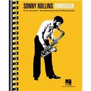 Sonny Rollins Omnibook for B-flat Instruments by Rollins, Sonny, 9781495092862
