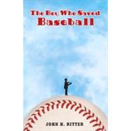 The Boy Who Saved Baseball by Ritter, John H. (Author), 9780142402863
