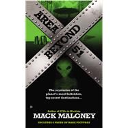 Beyond Area 51 by Maloney, Mack, 9780425262863