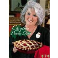 Christmas with Paula Deen Recipes and Stories from My Favorite Holiday by Deen, Paula, 9780743292863
