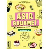 Asia Gourmet by Impratrice Wu, 9782017252863