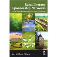 Rural Literacy Sponsorship Networks by Amy McCleese Nichols, 9781003852865