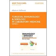Immunology & Serology in Laboratory Medicine by Turgeon, Mary Louise, 9780323402866