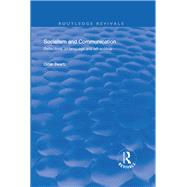 Socialism and Communication by Swartz, Omar, 9781138342866