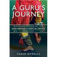 A Guru's Journey by Morelli, Sarah, 9780252042867