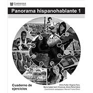 Panorama Hispanohablante 1 Cuaderno De Ejercicios by Fuller, Chris; Toro, Virginia; Vivancos, Mara Isabel Isern; Pea-calvo, Alicia; Frutos-prez, Manuel, 9781107572867