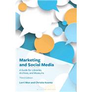 Marketing and Social Media by Lorri Mon; Christie Koontz, 9798765152867