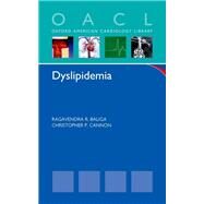 Dyslipidemia by Baliga, Ragavendra R.; Cannon, Christopher P., 9780199742868