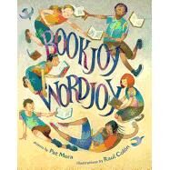 Bookjoy, Wordjoy by Mora, Pat; Colón, Raúl, 9781620142868