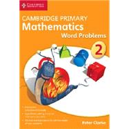 Cambridge Primary Mathematics Stage 2 Word Problems by Clarke, Peter, 9781845652869